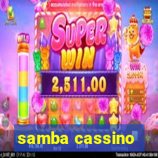 samba cassino